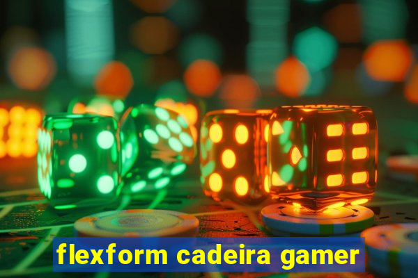 flexform cadeira gamer